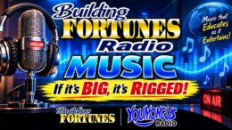Peter Mingils Building Fortunes Radio Music if its Big its Rigged