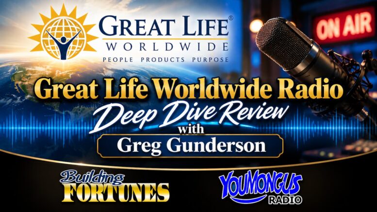 Greg Gunderson Great Life Worldwide Deep Dive Review with Peter Mingils