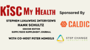 Hank Schultz Supplyside Supplement Journal with Peter Mingils and Stephen Lukawski on KISC My Health Radio